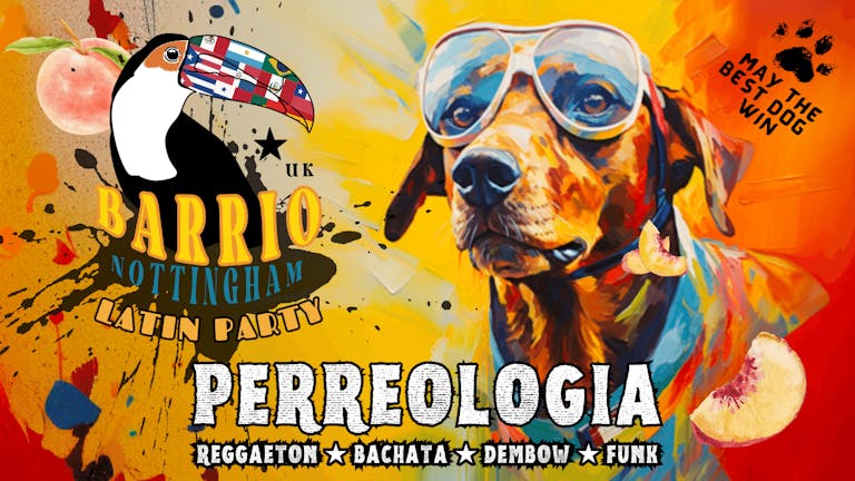 Barrio UK NOTTINGHAM ❤️‍🔥 PERREOLOGIA Latin Party 🍑