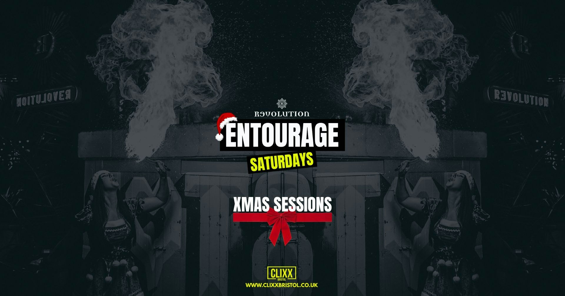 Entourage Saturdays 🎄XMAS SESSIONS – Bristol’s Saturday Night Hotspot