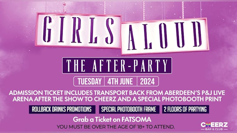 CHEERZ | Girls Aloud Tour After-Party