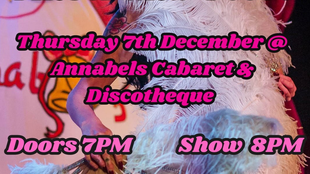BURLESQUE & CABARET SHOW: Tinsel and Teese // Annabel’s Cabaret & Discotheque