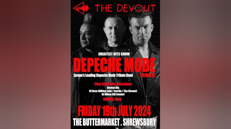 The Devout (Depeche Mode Tribute) - Live At  The Buttermarket, Shrewsbury