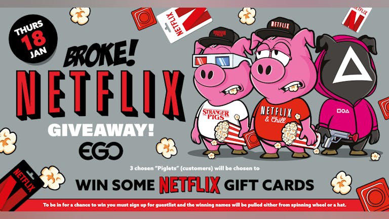 BROKE! Netflix Giveaway