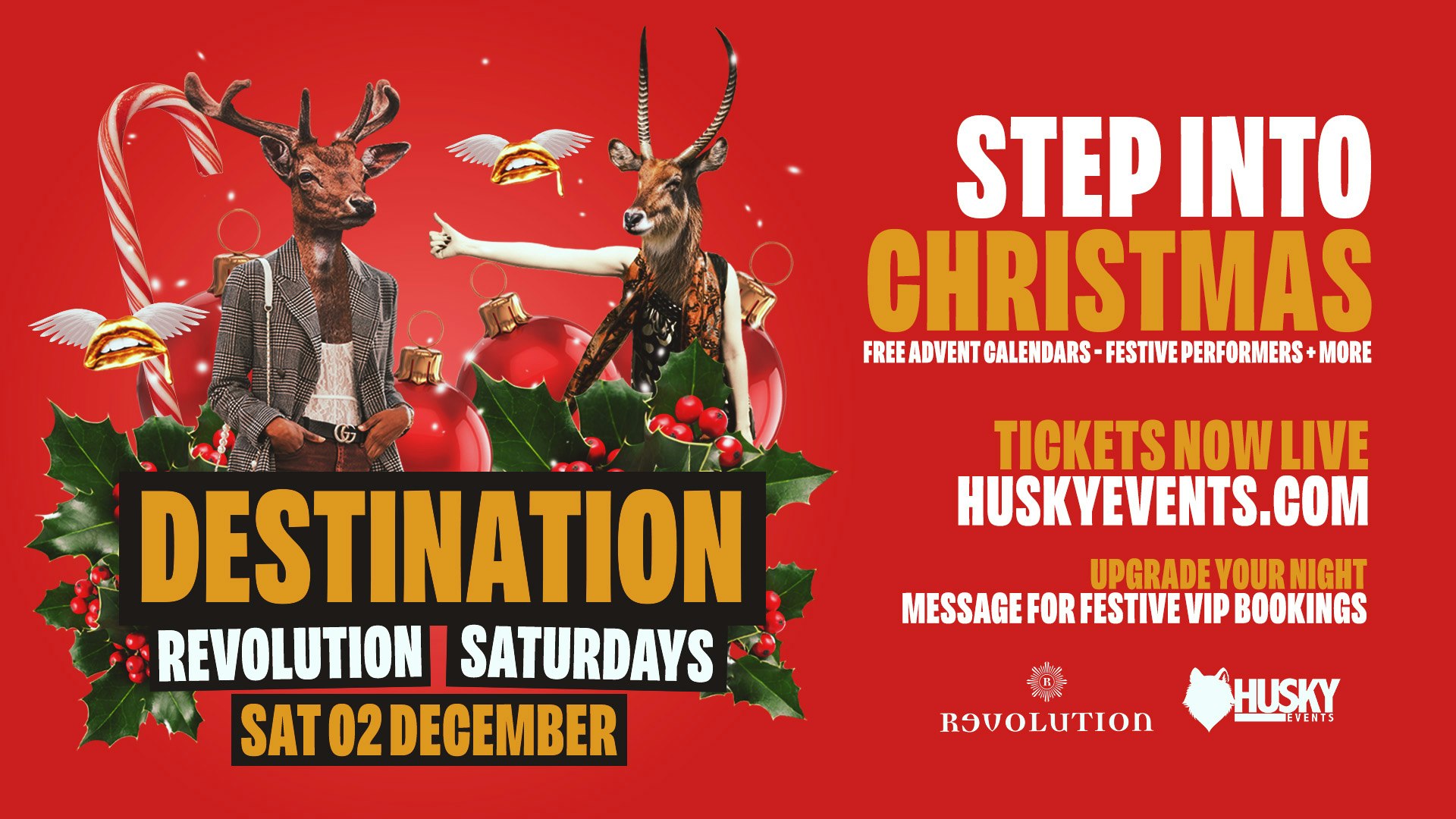 Destination Saturdays x Revolution Brighton ➤ Step Into Christmas ➤ 02.12.23