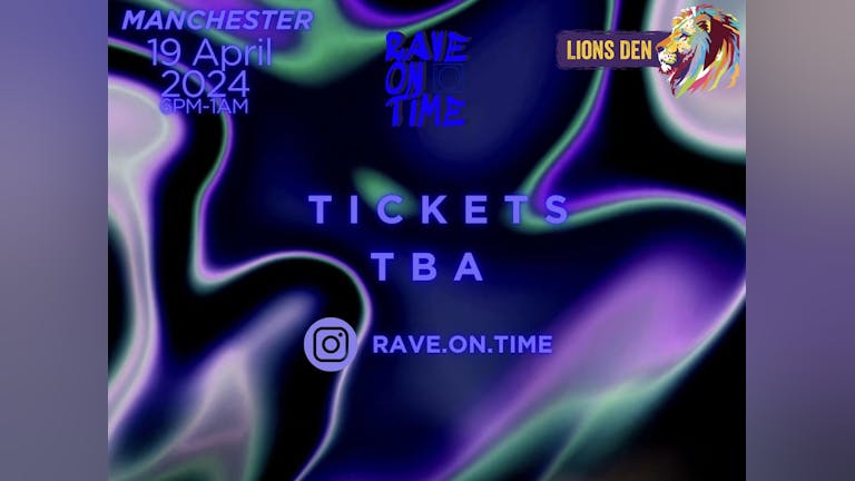 RAVE ON TIME PRESENTS: BRENNAN + GUESTS @ Lions Den, MANCHESTER