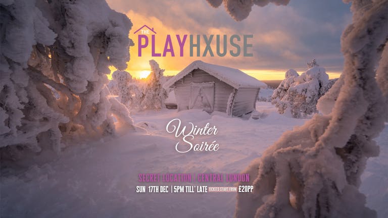 Winter Soirée by Playhxuse