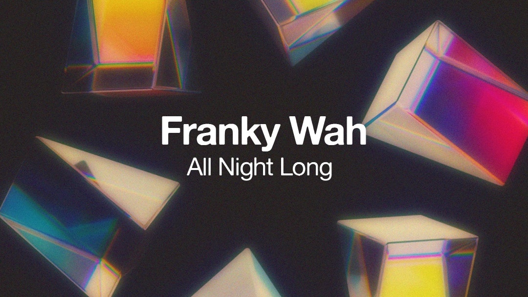 Franky Wah “All Night Long” – Fri 23rd Feb – Invisible Wind Factory, Liverpool