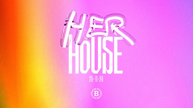 Her House Launch Event