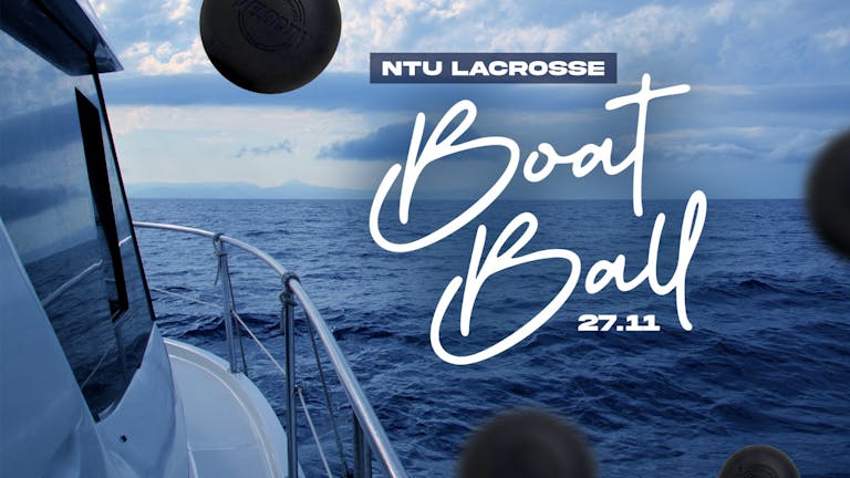 NTU Lacrosse Boat Ball
