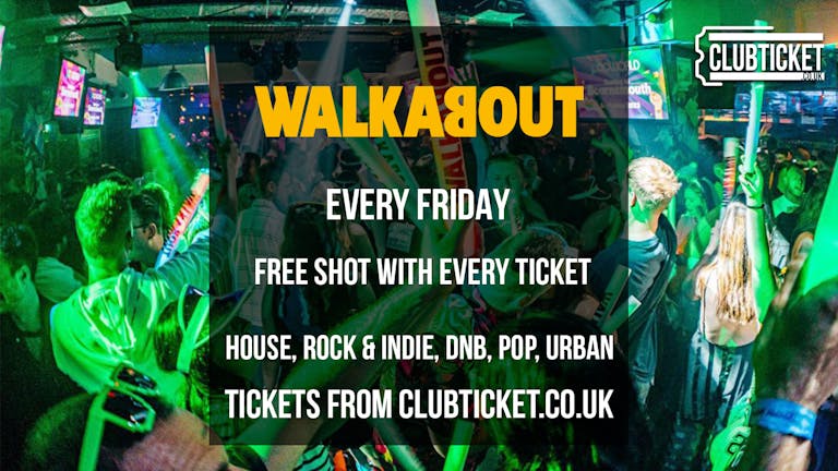 Walkabout Cardiff | Every Friday