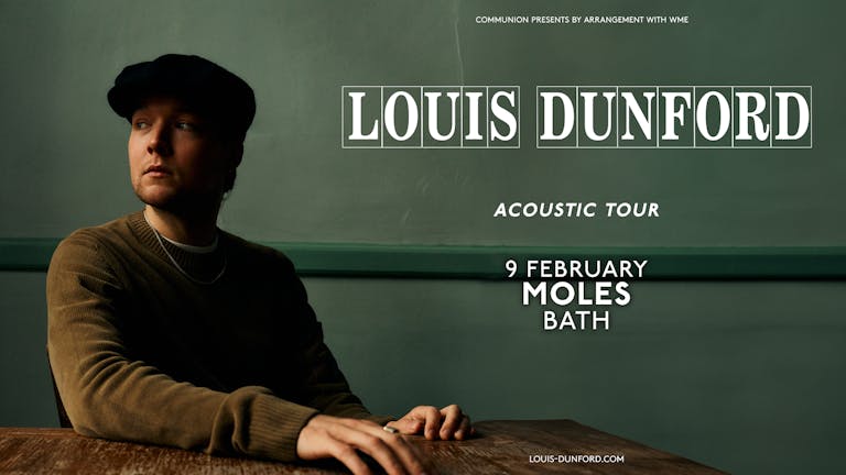 Louis Dunford - Acoustic Tour - SOLD OUT