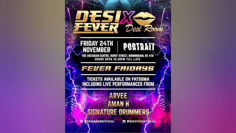 Desi Room x Desi Fever, Birmingham TONIGHT
