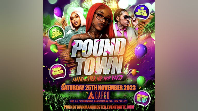 Pound Town - Manchester Hip Hop, Afrobeats, Bashment Party