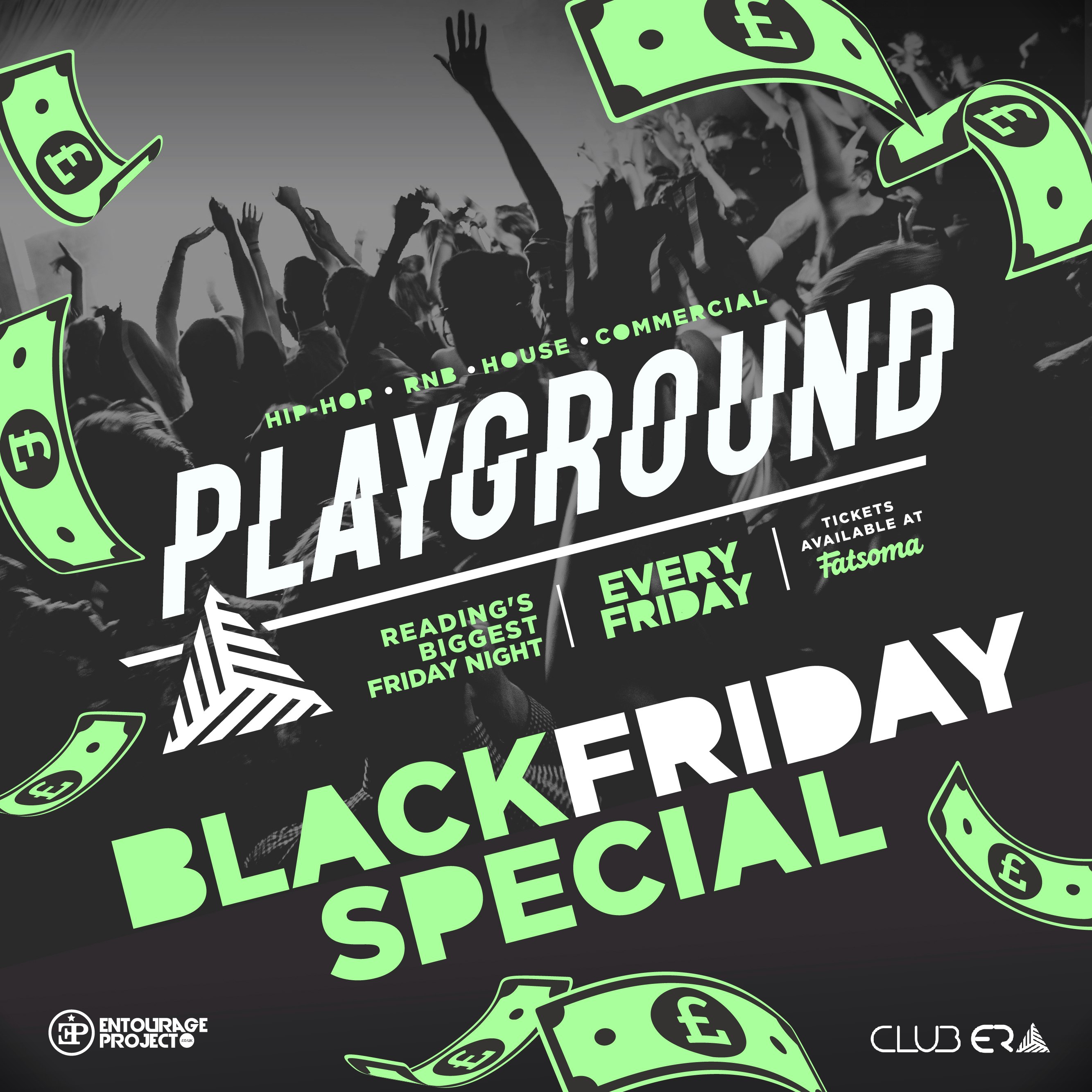 PLAYGROUND FRIDAY’S @ ERA – BLACK FRIDAY SPECIAL 🚀