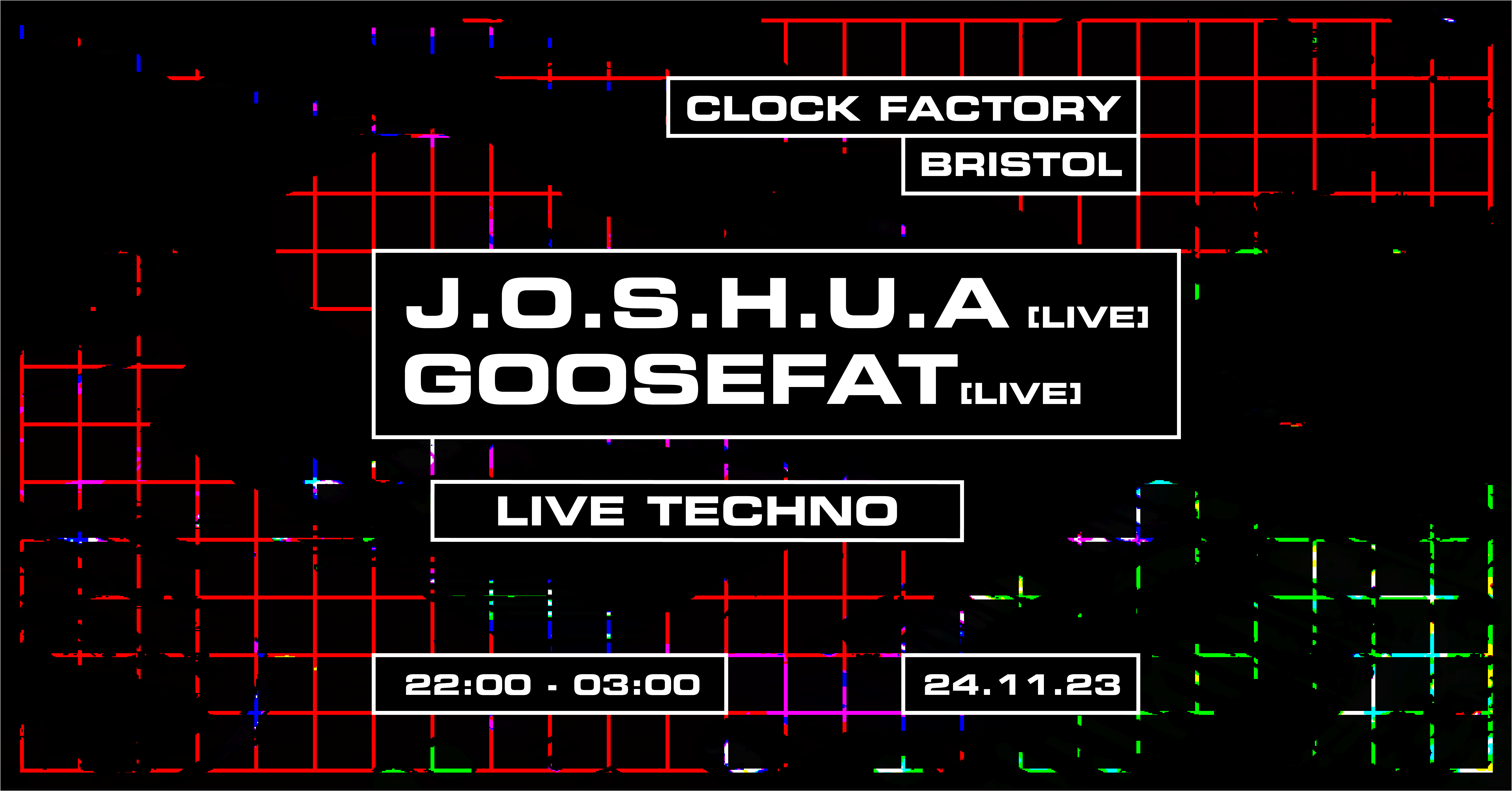 [LIVE TECHNO] FREE RAVE – J.O.S.H.U.A + Goosefat