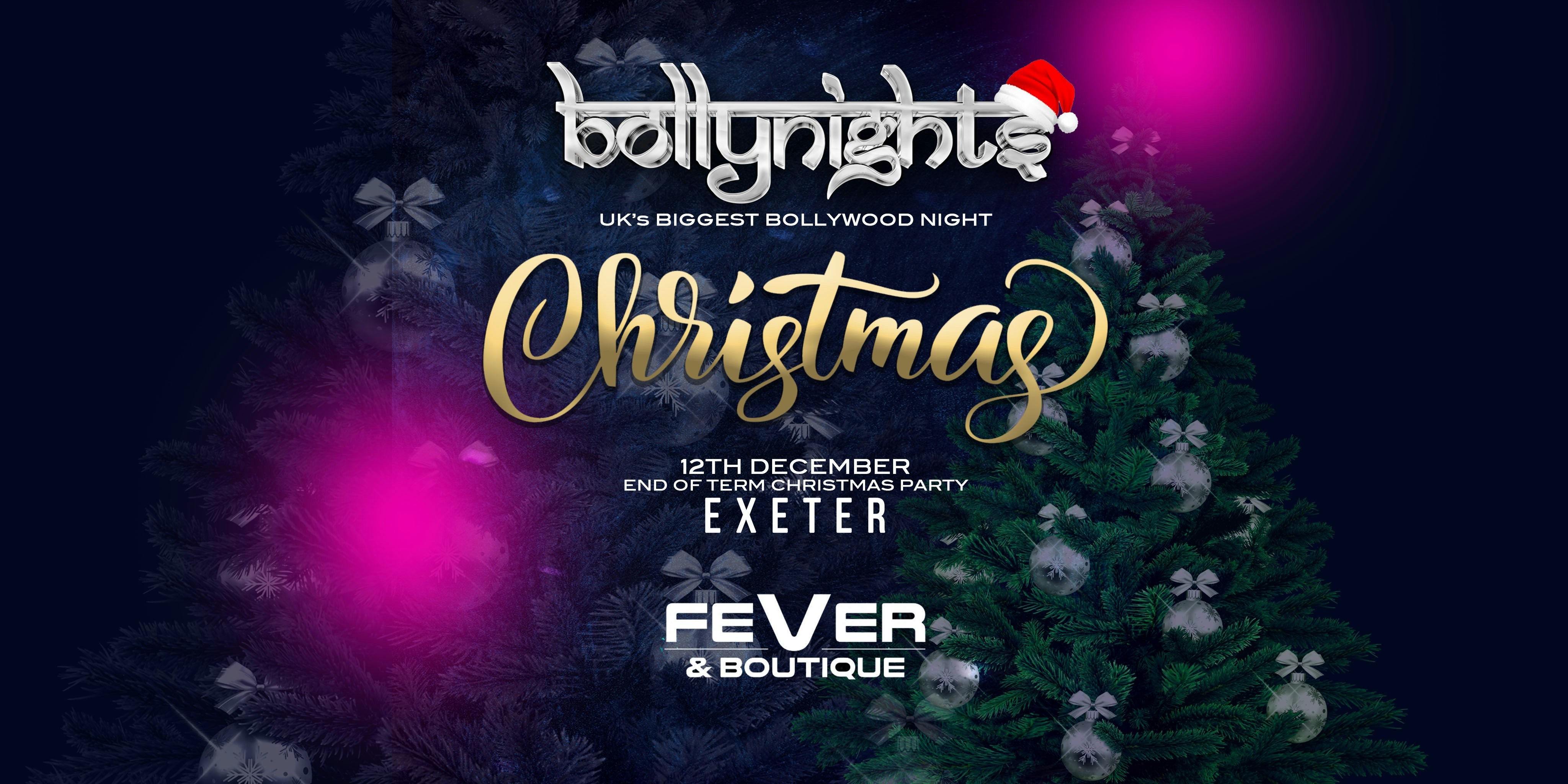 Bollynights Exeter : Tuesday 12th December | Fever Nightclub