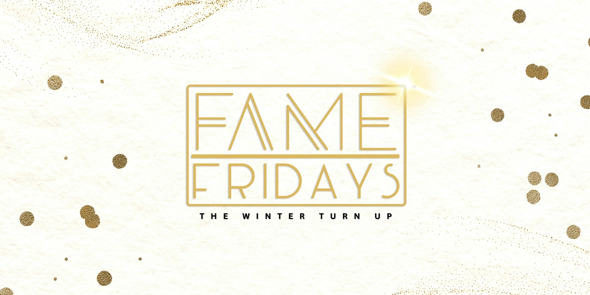 SOBAR – FAME FRIDAYS – LAST FRIDAY OF 2023!