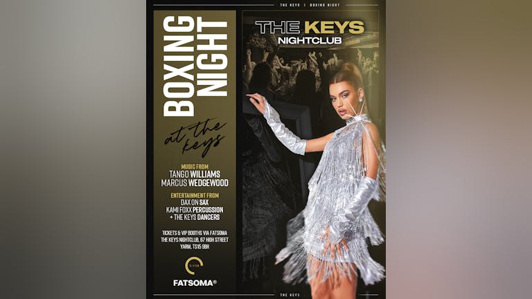BOXING NIGHT AT THE KEYS | OPEN UNTIL 3AM
