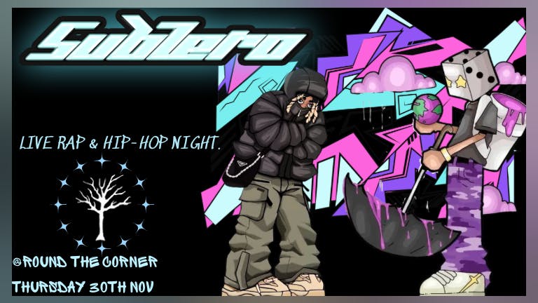SubZero Liverpool : Live Rap & Hip Hop Night 