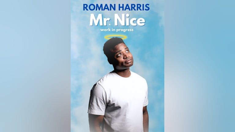 Roman Harris: Mr Nice