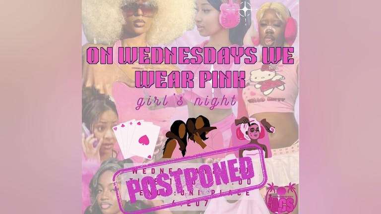 On Wednesdays We Wear Pink; Girls Night 💕