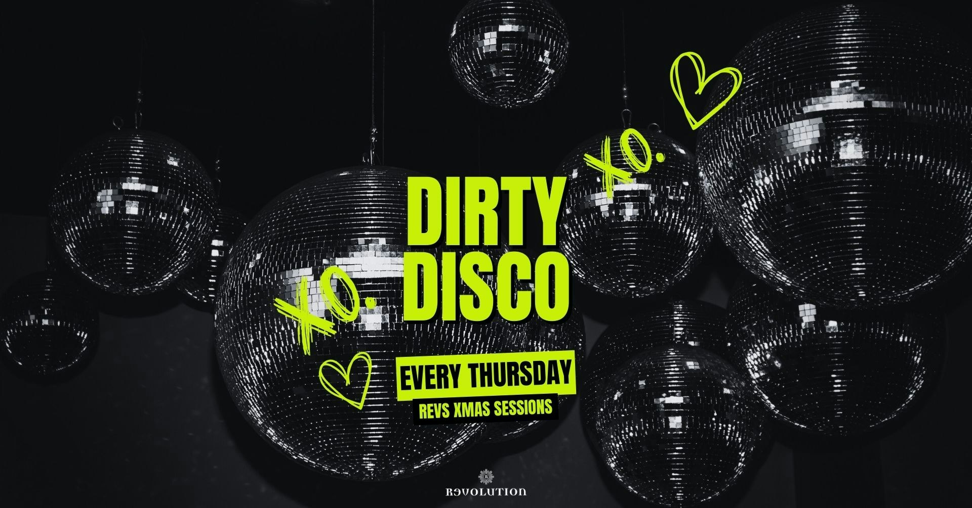 Dirty Disco 🪩 – Revs Xmas Sessions