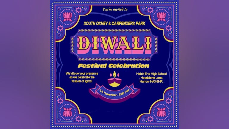 South Oxhey and Carpenders Park Diwali Festival 2023