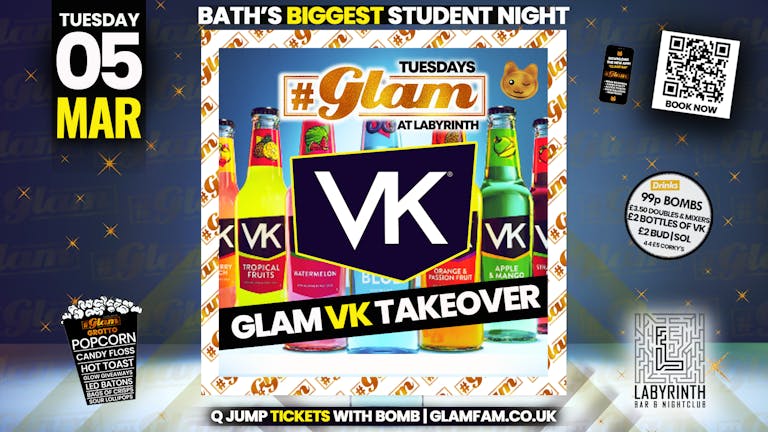 Glam - Bath's Biggest Student Night  - VK PARTY🤩  | Tuesdays at Labs 