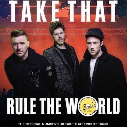 Rule The World - Take That Tribute 