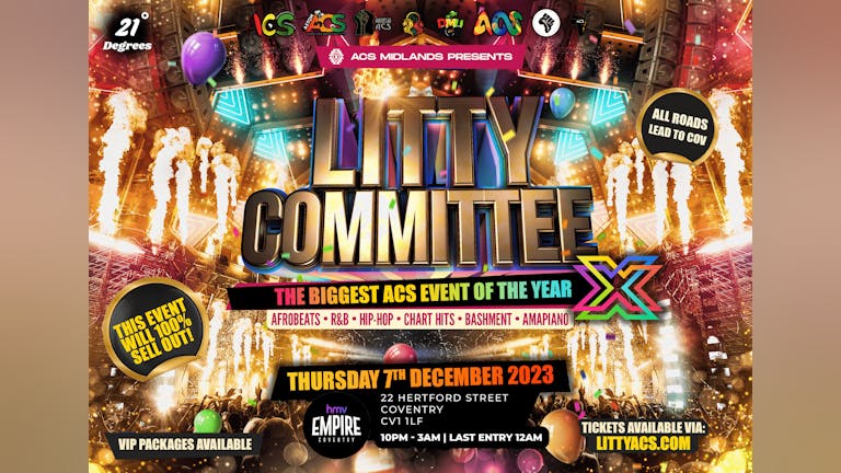 LITTY COMMITTEE 2023 X - THE BIGGEST ACS EVENT OF THE YEAR (DOOR PAYMENTS ACCEPTED)
