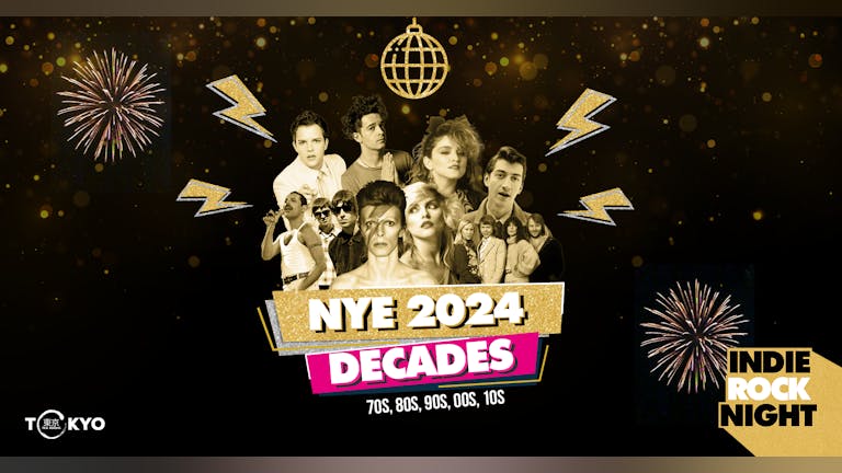 Indie Rock Night ∙ NEW YEARS EVE DECADES 2023 *ONLY 10 £5 TICKETS LEFT*