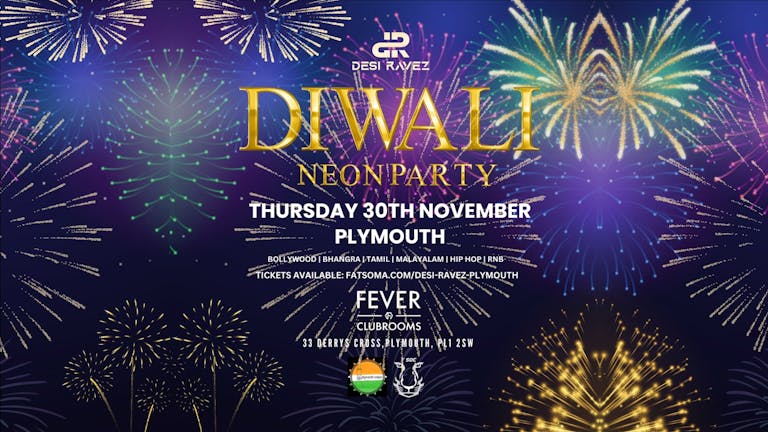 DIWALI NEON PARTY | THURSDAY 30TH NOVEMBER | PLYMOUTH @Fever Clubrooms