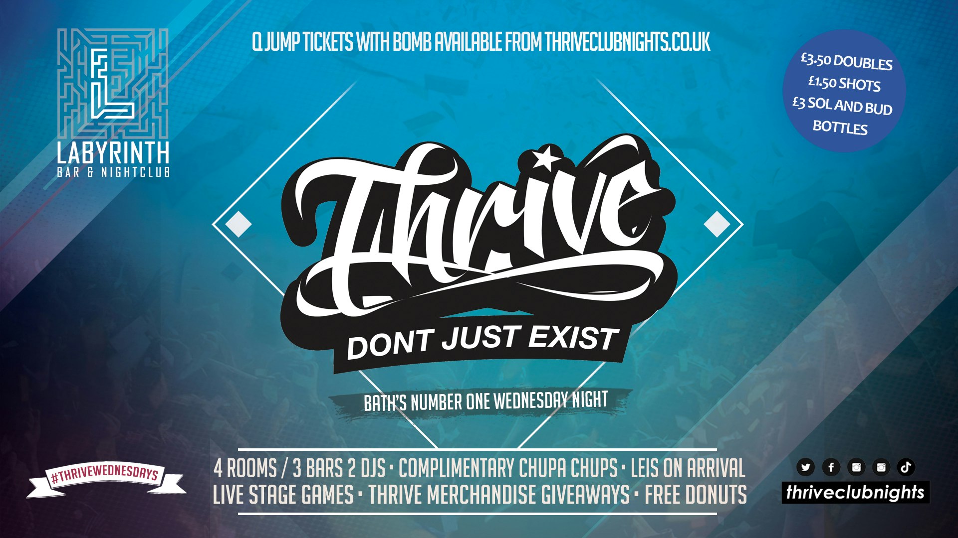 Thrive Wednesdays – Bath’s Biggest Wednesday Night!