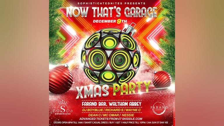 NOW THAT’S GARAGE XMAS PARTY