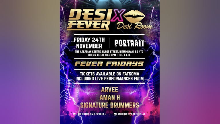 Desi Fever x Desi Room - Fever Fridays Special