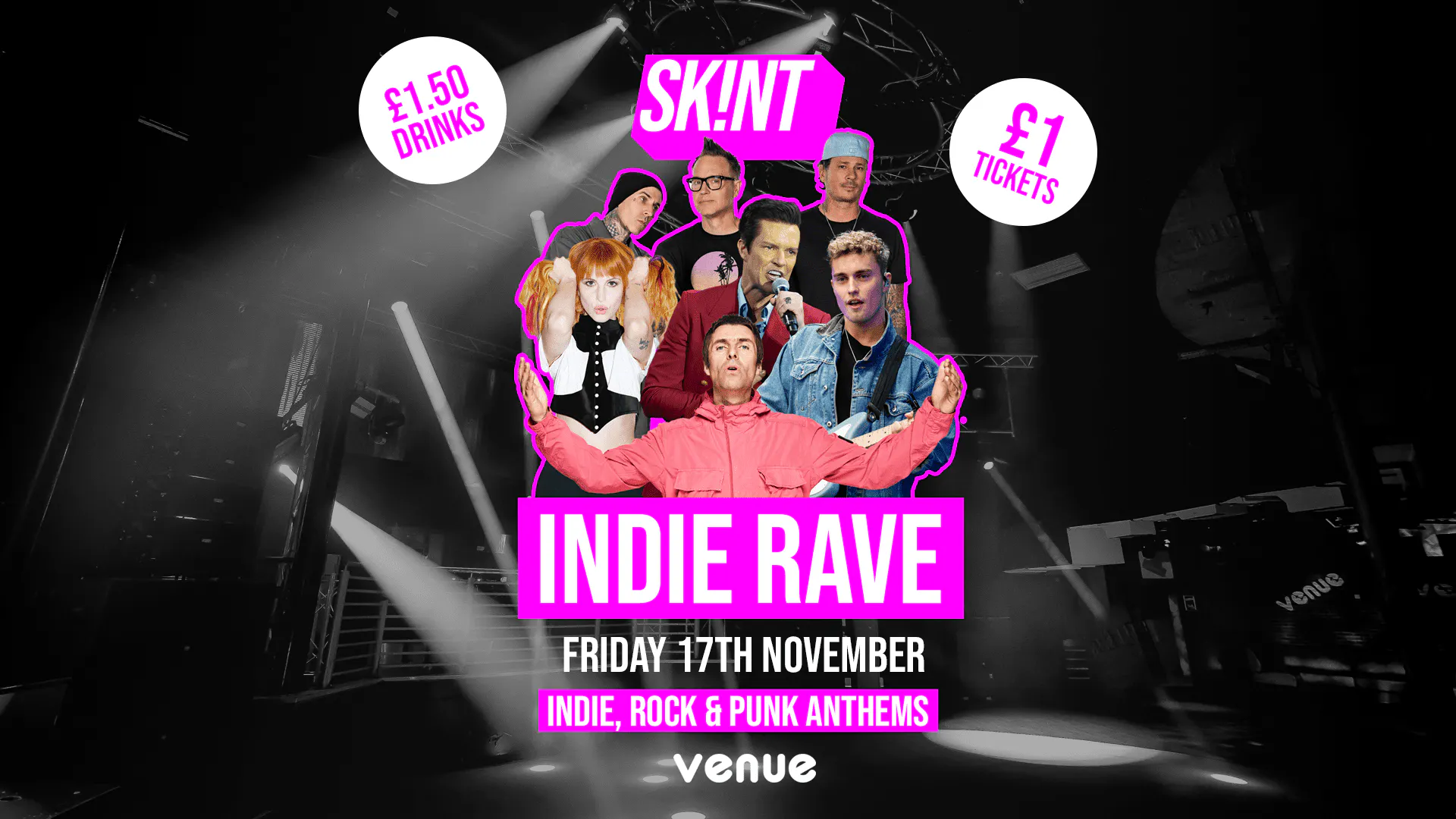 SK!NT - INDIE RAVE [£1 TICKETS + £1.50 DRINKS] at The Venue, Canterbury ...