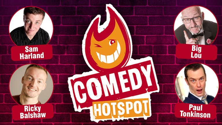 😆 Comedy Night in Shrewsbury 😆 Presented by Comedy Hotspot 🔥