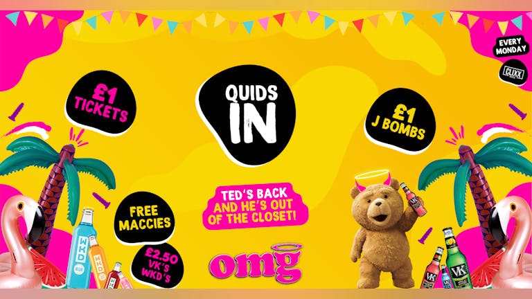 QUIDS IN 🐻 The Grand Reopening Party At OMG