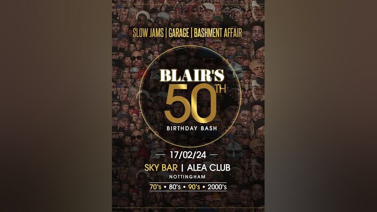 Blair’s 50th birthday bash