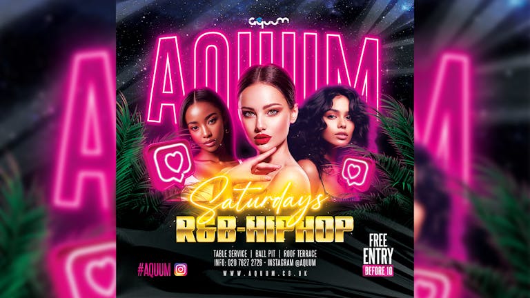 Aquum Saturday's - R&B, Charts, Commercial HipHop + more