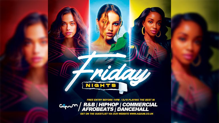Friday @ Aquum R&B, Charts, Commercial HipHop + more