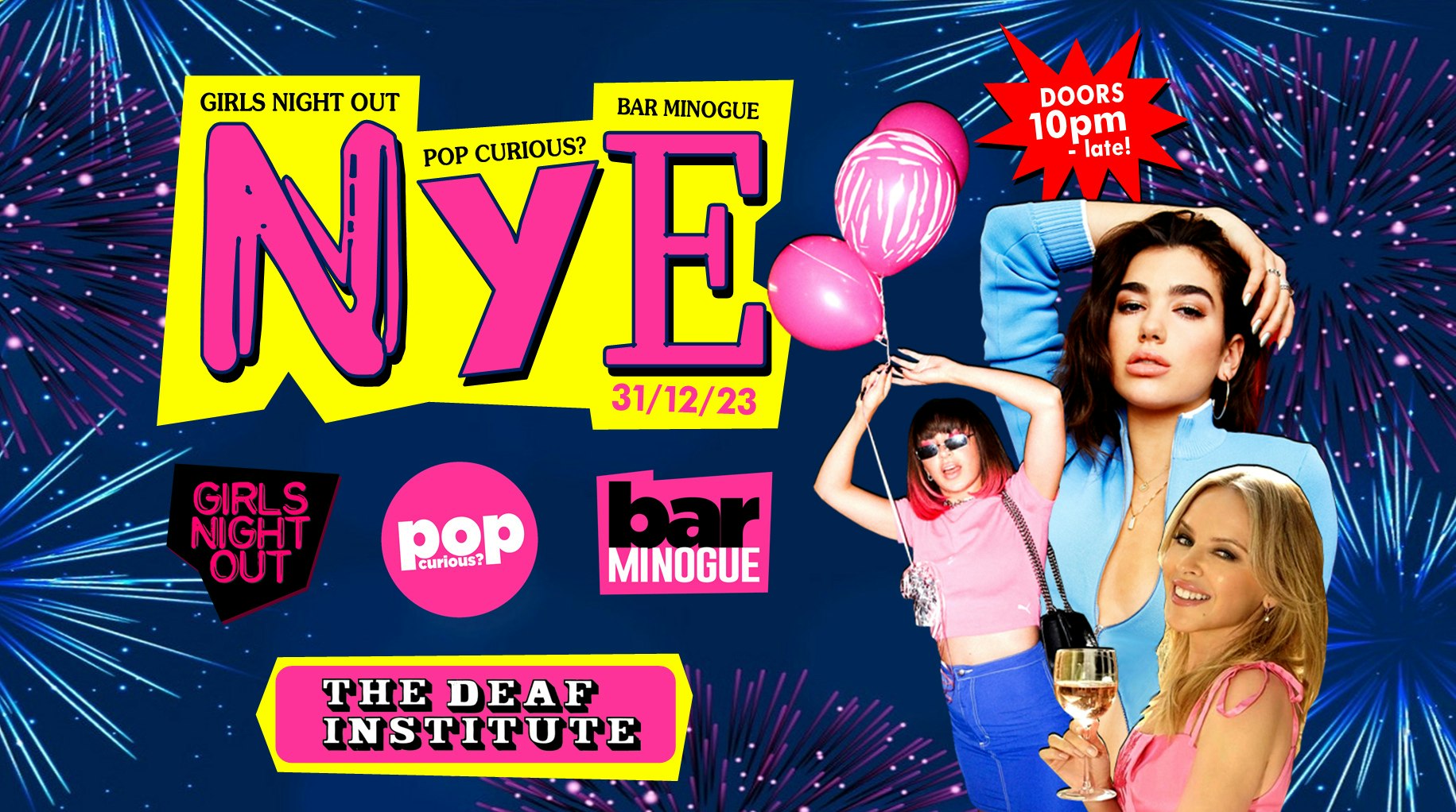 NYE – Girls Night Out / Pop Curious? / Bar Minogue