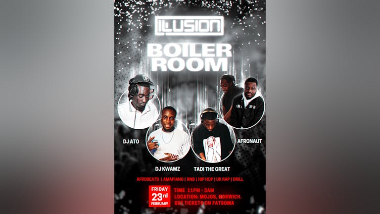 Illusion Present: The BOILER ROOM experience.