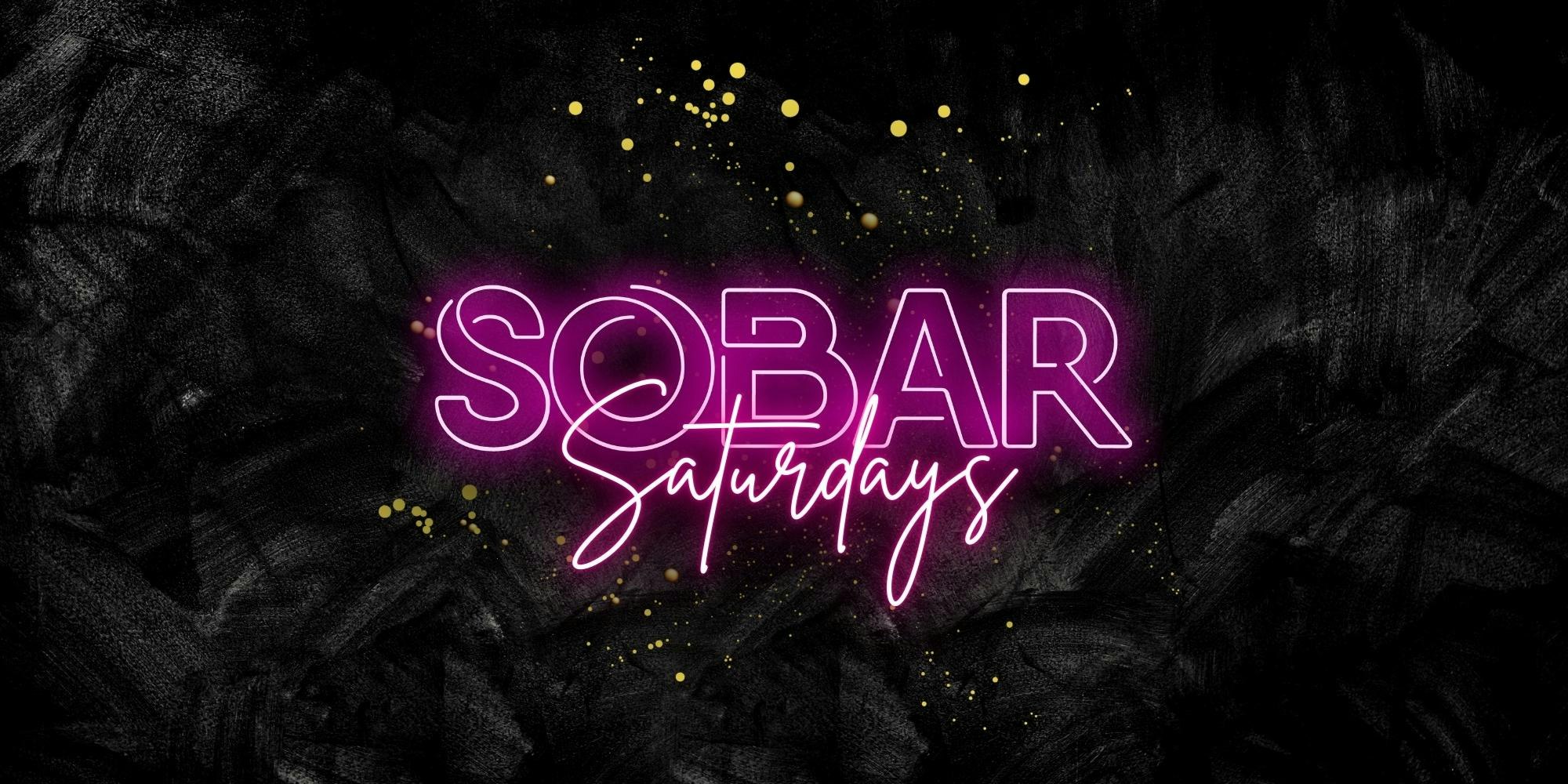 SOBAR SATURDAY – FIRST SATURDAY OUT IN 2024!