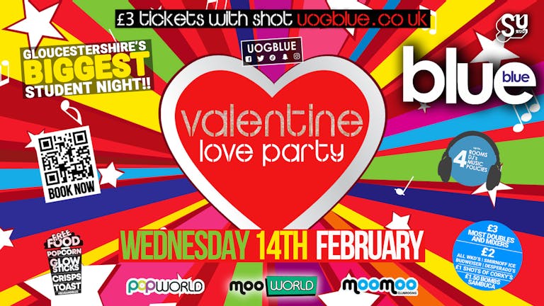 Blue and Blue - Gloucestershire's Biggest Student Night - Valentine Love Party 💖