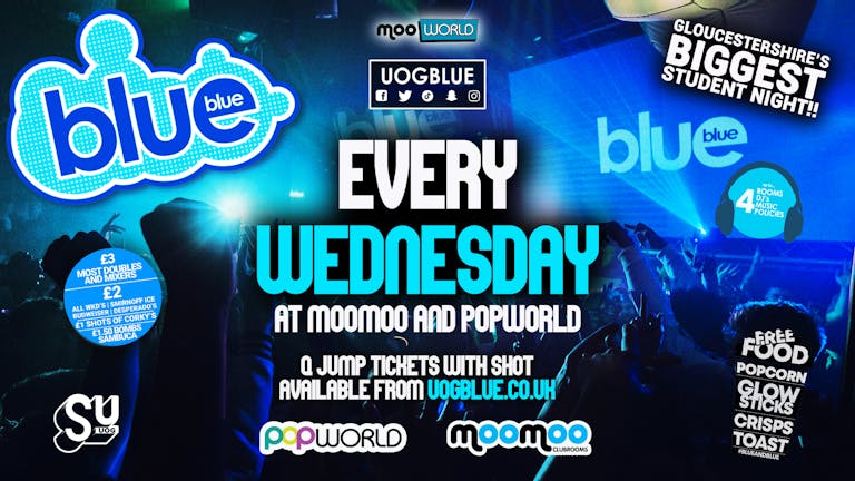 Blue and Blue - Gloucestershire's Biggest Student Night 