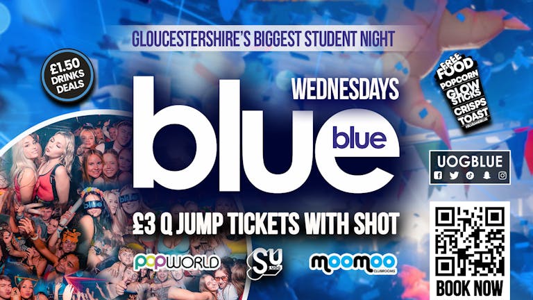 Blue and Blue - Gloucestershire's Biggest Week Night 💙 £3 Tickets with Shot