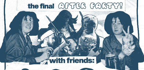 Negative Measurers Final Show – After Party