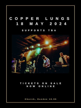Copper Lungs Live