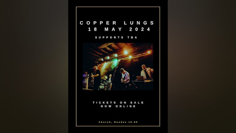 Copper Lungs Live