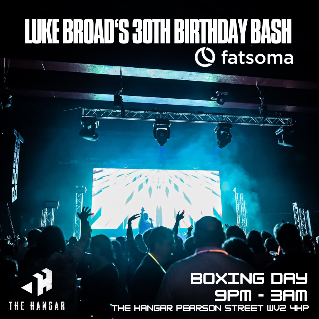 LUKE BROAD’S 30TH BOXING DAY BIRTHDAY BASH